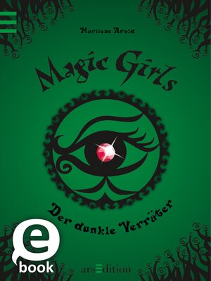 cover image of Magic Girls--Der dunkle Verräter